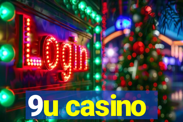 9u casino